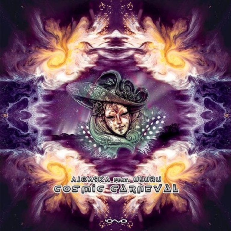 Cosmic Carneval Feat. Uluru (Original Mix) by Aioaska