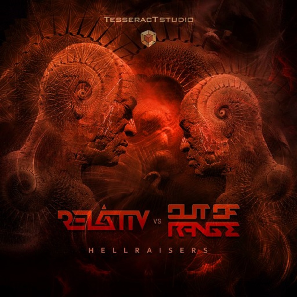 Relativ & Out of range - Hellraisers EP