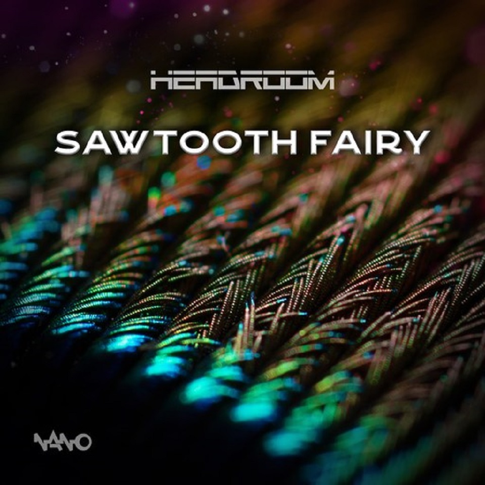 Headroom - Sawtooth Fairy (Original Mix)