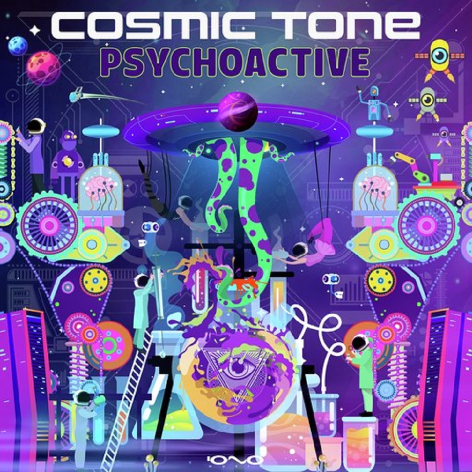 Cosmic Tone - Psychoactive EP