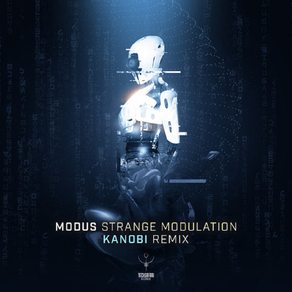 ModusStrange Modulation (Kanobi Remix) EP