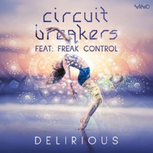 Circuit Breakers Delirious EP